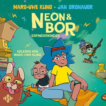 Neon und Bor, Marc-Uwe Kling ; Jan Cronauer - AVM - 9783745605372
