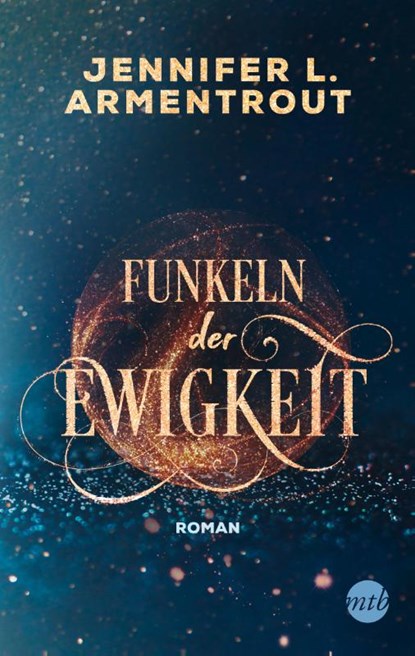 Funkeln der Ewigkeit, Jennifer L. Armentrout - Paperback - 9783745701265