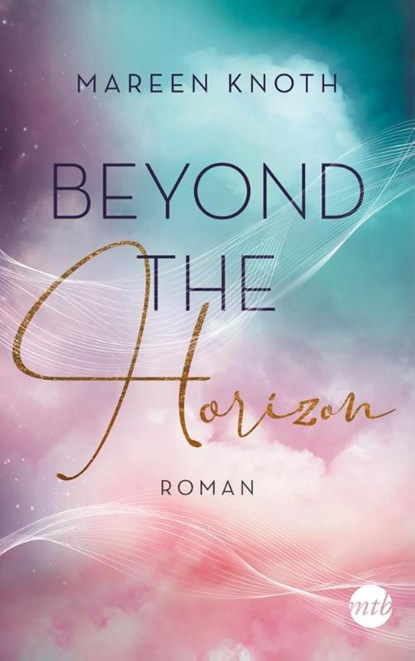 Beyond the Horizon, Mareen Knoth - Paperback - 9783745703986