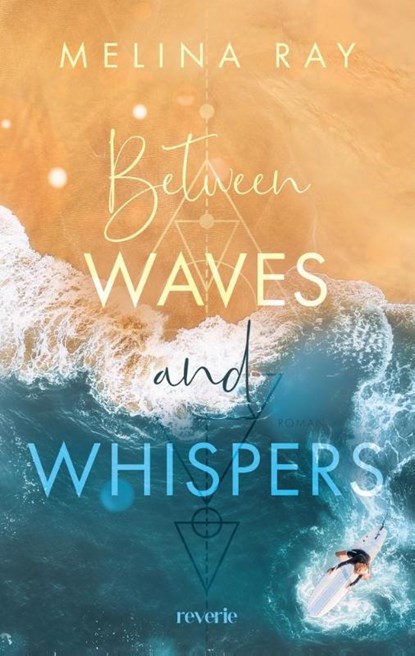 Between Waves and Whispers, Melina Ray - Paperback - 9783745705119