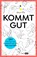 Kommt gut, Jüne Plã - Paperback - 9783745901641