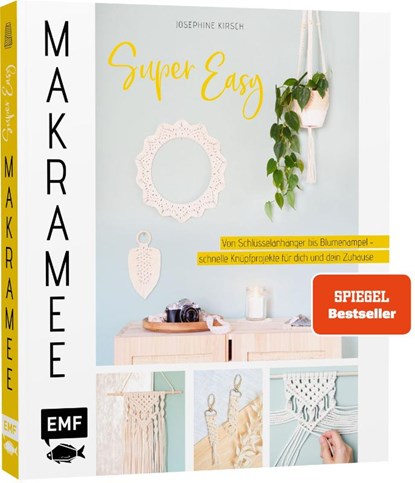 Makramee super easy, Josephine Kirsch - Gebonden - 9783745903089