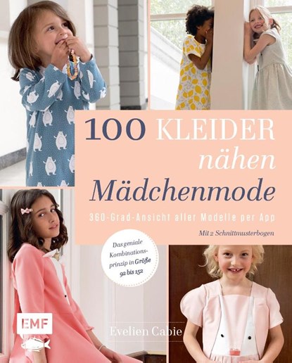 100 Kleider nähen - Mädchenmode, Evelien Cabie - Gebonden - 9783745903249