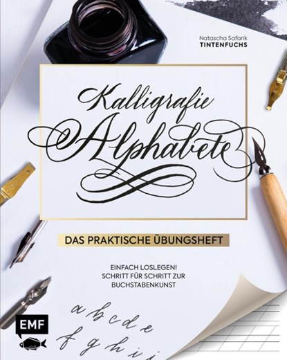 Kalligrafie Alphabete - Das praktische Übungsheft, Natascha Safarik - Paperback - 9783745906912