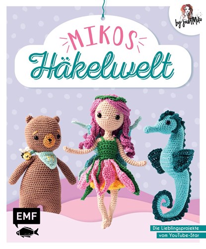 Mikos Häkelwelt, Jacqueline Annecke - Paperback - 9783745909647