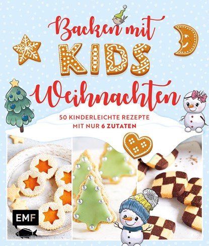 Backen mit Kids (Kindern) - Weihnachten, Rose Marie Donhauser ; Gabriele Gugetzer ; Maria Panzer - Gebonden - 9783745917888
