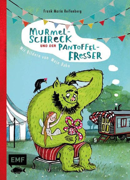 Murmelschreck und der Pantoffelfresser, Frank Maria Reifenberg - Gebonden - 9783745918748