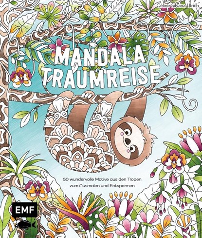 Meine Ausmalpause: Mandala-Traumreise, Céline Silvana Ulrich - Paperback - 9783745921427