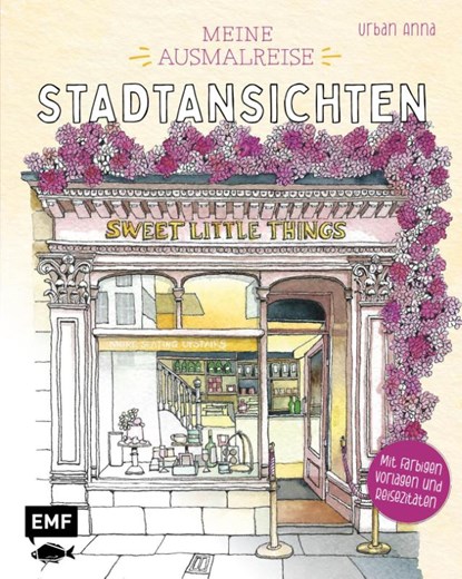 Meine Ausmalreise - Stadtansichten, Astrid Wielinga Urban Anna - Paperback - 9783745924398