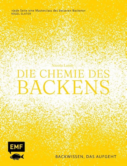Die Chemie des Backens, Nicola Lamb - Gebonden - 9783745929362
