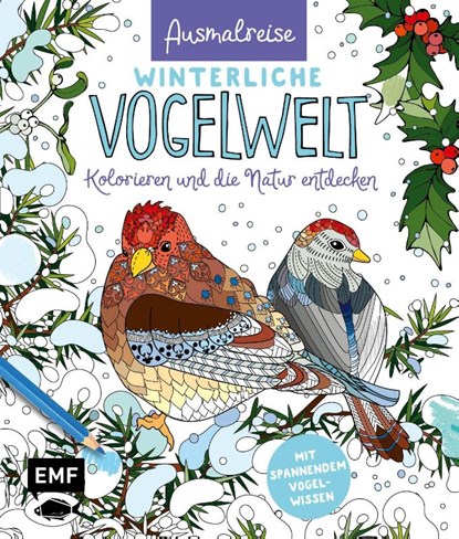 Ausmalreise Winterliche Vogelwelt, Edition Michael Fischer - Paperback - 9783745929874