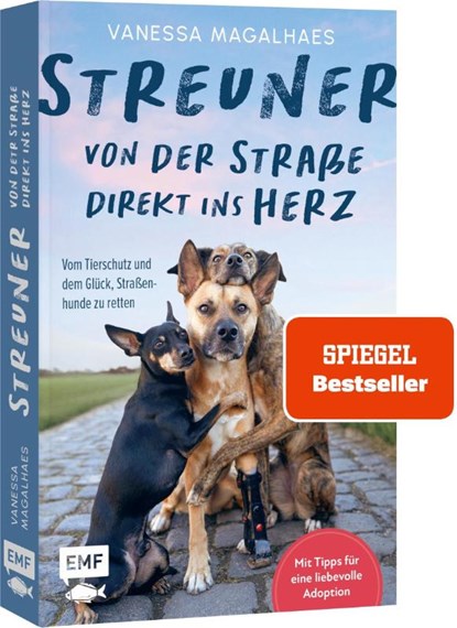 Streuner - von der Straße direkt ins Herz, Vanessa Magalhaes - Paperback - 9783745929904