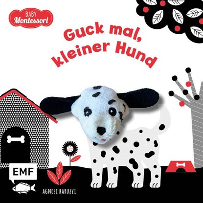 Kontrastbuch für Babys mit Fingerpuppe: Guck mal, kleiner Hund, Agnese Baruzzi ; Ingrid Ickler - Gebonden - 9783745930139