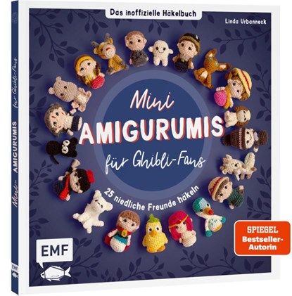 Mini-Amigurumis - Das inoffizielle Häkelbuch für Ghibli-Fans, Linda Urbanneck - Gebonden - 9783745931310