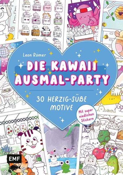 Die Kawaii-Ausmal-Party - 30 herzig-süße Motive ausmalen, Leon Römer - Paperback - 9783745931457