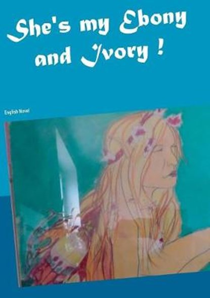 She's my Ebony and Ivory!, THIEME,  Heike - Paperback - 9783746075266