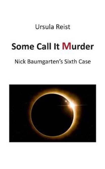 Some Call it Murder, REIST,  Ursula - Paperback - 9783746075631