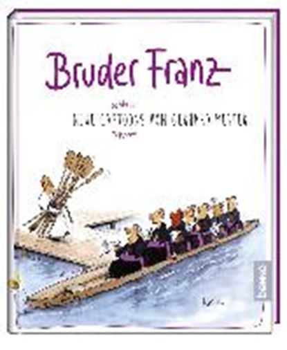 Bruder Franz, MESTER,  Gerhard - Gebonden - 9783746244518