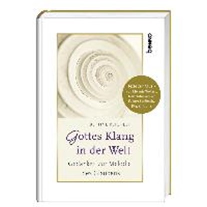 Gottes Klang in der Welt, REICHELT,  Bettine - Gebonden - 9783746248363