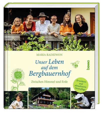 Unser Leben auf dem Bergbauernhof, Maria Radziwon - Gebonden - 9783746266954