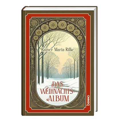 Das Weihnachtsalbum, Rainer Maria Rilke - Gebonden - 9783746268064