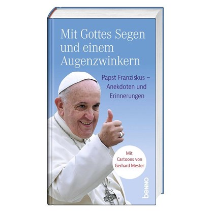 Mit Gottes Segen und einem Augenzwinkern, niet bekend - Gebonden - 9783746268620