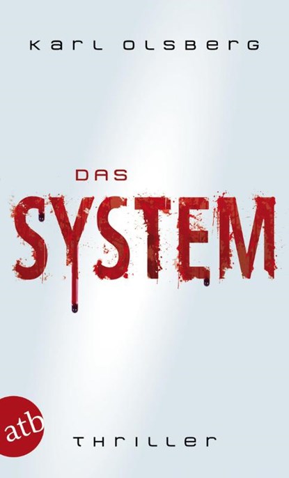 Das System, Karl Olsberg - Paperback - 9783746623672