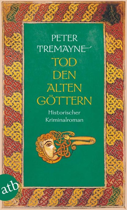 Tod den alten Göttern, Peter Tremayne - Paperback - 9783746624426