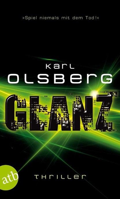 Glanz, Karl Olsberg - Paperback - 9783746626895