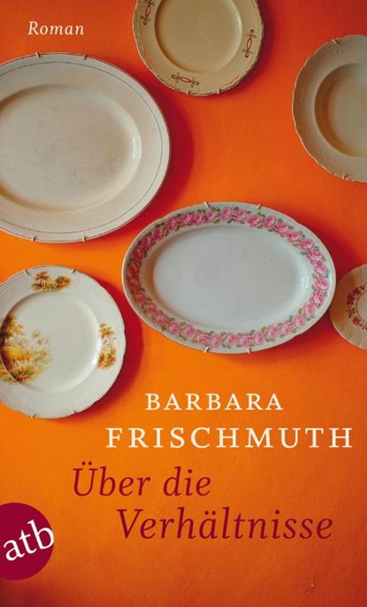 Uber die Verhaltnisse, Barbara Frischmuth - Paperback - 9783746627113