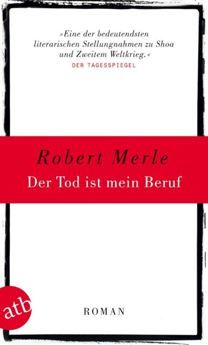 Der Tod ist mein Beruf, Robert Merle - Paperback - 9783746627861