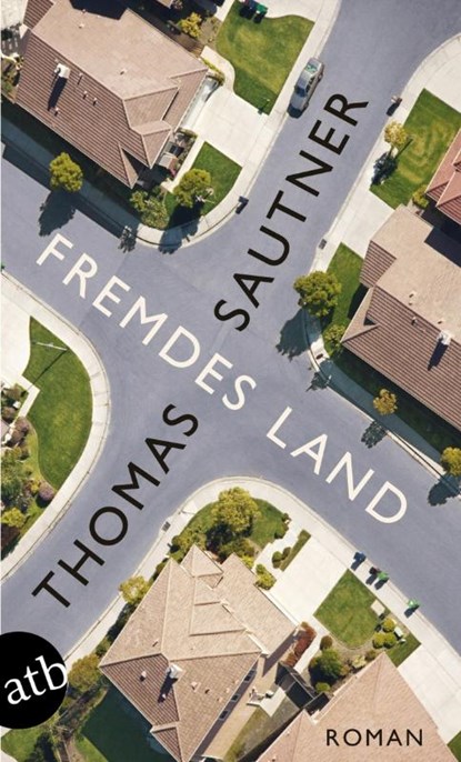 Fremdes Land, Thomas Sautner - Paperback - 9783746628646