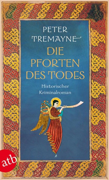 Die Pforten des Todes, Peter Tremayne - Paperback - 9783746628936