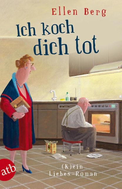 Ich koch dich tot, Ellen Berg - Paperback - 9783746629315