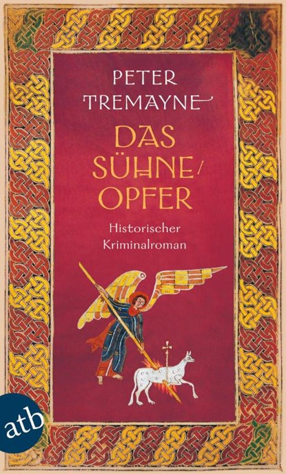 Das Sühneopfer, Peter Tremayne - Paperback - 9783746629674
