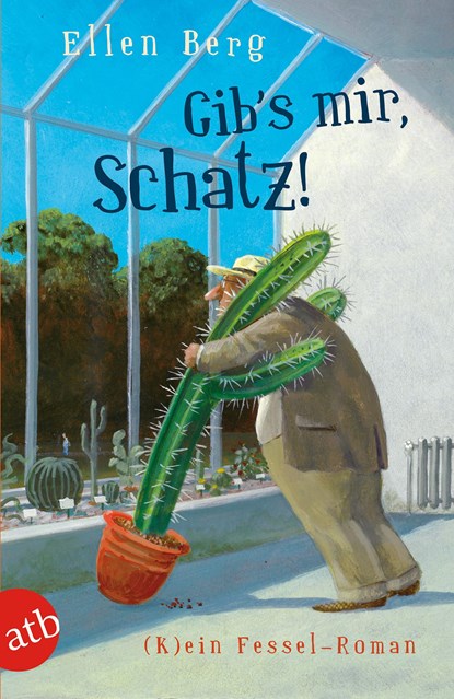 Gib's mir, Schatz!, Ellen Berg - Paperback - 9783746629704