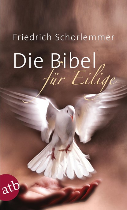 Die Bibel für Eilige, Friedrich Schorlemmer - Paperback - 9783746632339