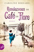Rendezvous im Café de Flore | Caroline Bernard | 