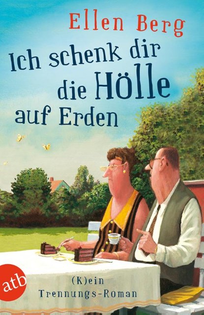 Ich schenk dir die Hölle auf Erden, Ellen Berg - Paperback - 9783746632902