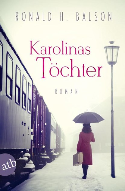 Karolinas Töchter, Ronald H. Balson - Paperback - 9783746632971