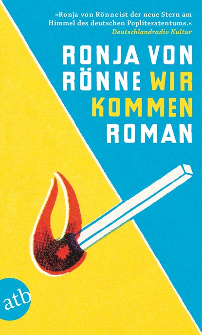 Wir kommen, Ronja von Rönne - Paperback - 9783746633596