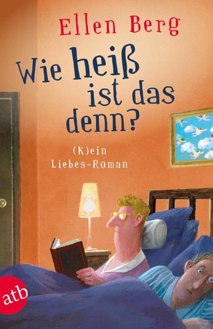 Wie heiß ist das denn?, Ellen Berg - Paperback - 9783746634074