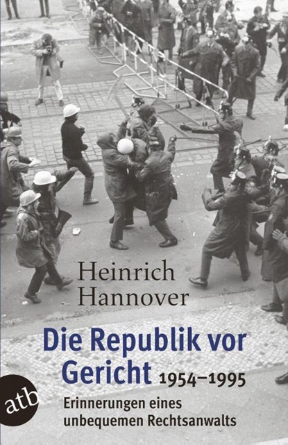 Die Republik vor Gericht 1954-1995, Heinrich Hannover - Paperback - 9783746634364