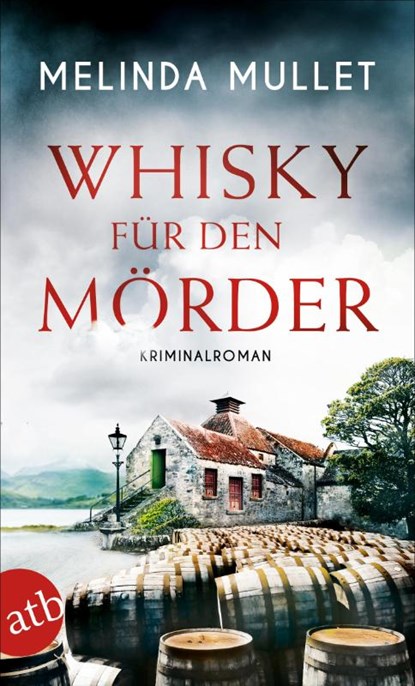 Whisky für den Mörder, Melinda Mullet - Paperback - 9783746635163