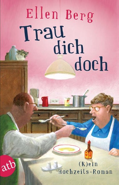 Trau dich doch, Ellen Berg - Paperback - 9783746635408