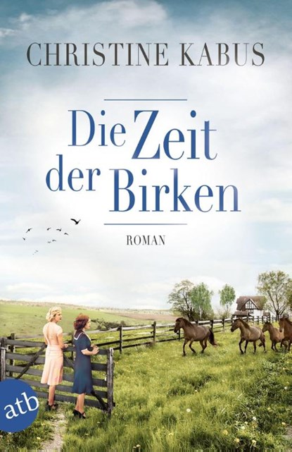 Die Zeit der Birken, Christine Kabus - Paperback - 9783746635446