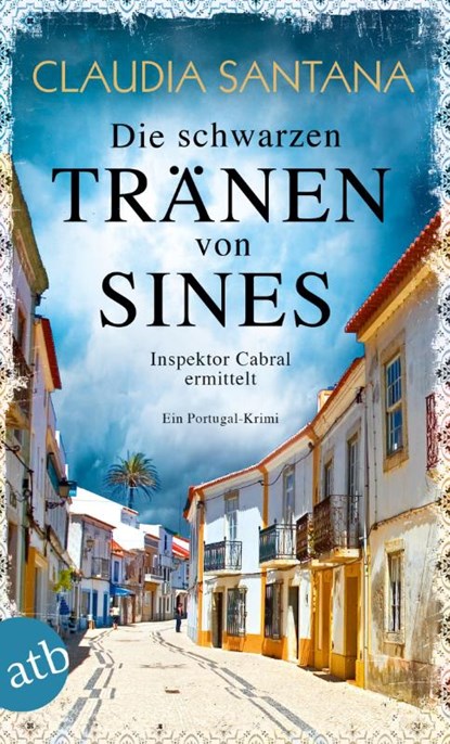 Die schwarzen Tränen von Sines, Claudia Santana - Paperback - 9783746635958