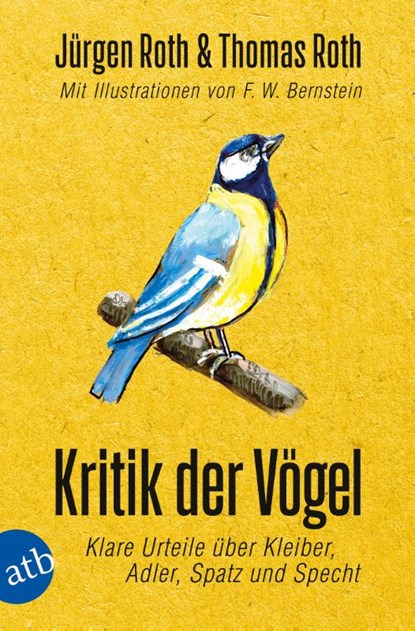 Kritik der Vögel, Jürgen Roth ; Thomas Roth - Paperback - 9783746636269