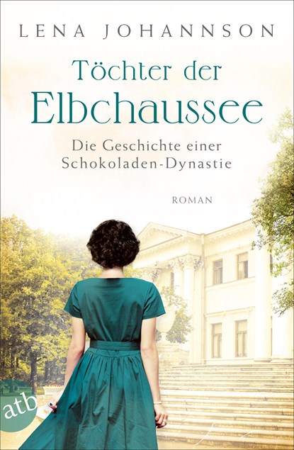 Töchter der Elbchaussee, Lena Johannson - Paperback - 9783746636498