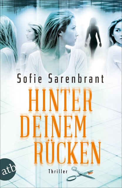 Hinter deinem Rücken, Sofie Sarenbrant - Paperback - 9783746636573